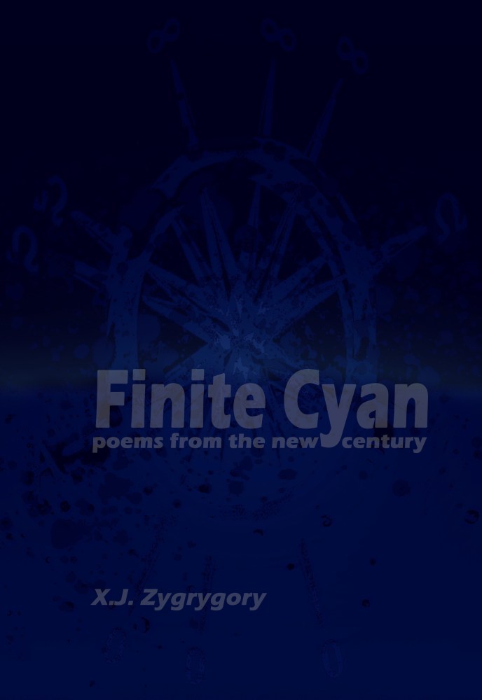 Finite Cyan: poems from the new century&nbsp;(2019)